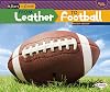 From Leather to Football (Start to Finish: Second Series)