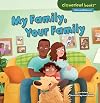 My Family, Your Family (Cloverleaf Books: Alike and Different)