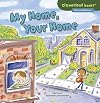 My Home, Your Home (Cloverleaf Books: Alike and Different)