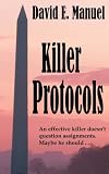 Killer Protocols: Richard Paladin Series #1 (Volume 1)