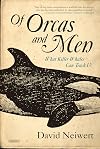 Of Orcas and Men: What Killer Whales Can Teach Us