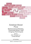 Cerebral Blood Flow: Mathematical Models, Instrumentation, and Imaging Techniques