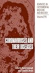 Coronaviruses and their diseases