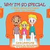 Why I'm So Special: A Book About Surrogacy With Two Daddies