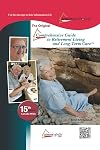 The Original Comprehensive Guide to Retirement Living and Long-Term Care, 16th Edition, Ontario Region