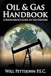 Oil & Gas Handbook: A Roughneck's Guide to the Universe
