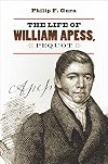 The Life of William Apess, Pequot