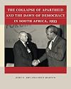 The Collapse of Apartheid and the Dawn of Democracy in South Africa, 1993