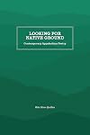 Looking for Native Ground: Contemporary Appalachian Poetry