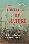 The Perfecting of Nature: Reforming Bodies in Antebellum Literature