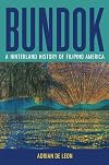 Bundok: A Hinterland History of Filipino America