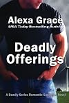 Deadly Offerings (Volume 1)