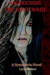 Awakening the Nightmare (Symmetria #1)