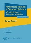 Mathematical Methods in Quantum Mechanics