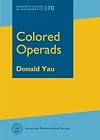 Colored Operads (Graduate Studies in Mathematics) (Graduate Studies in Mathematics, 170)