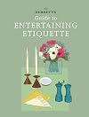 Guide to entertaining etiquette