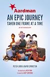 Aardman: An Epic Journey