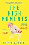 High Moments
