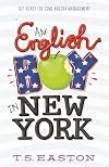 An English Boy in New York (Boys Don't Knit)