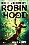 Piracy, Paintballs & Zebras (2) (Robin Hood)