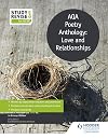 Study and Revise: AQA Poetry Anthology: Love and Relationships (Study & Revise)
