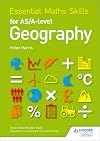 Essential Maths Skills for As/A-level Geography
