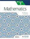 Mathematics for the IB MYP 2: Hodder Education Group