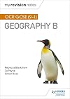 My Revision Notes: OCR GCSE (9-1) Geography B
