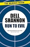 Run to Evil