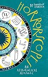 Horrorscopes: An Astrological Almanac 2016
