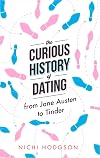 The Curious History of Dating: From Jane Austen to Tinder