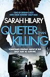 Quieter Than Killing