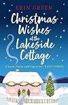 Christmas Wishes at the Lakeside Cottage