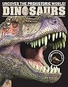 Dinosaurs Encyclopedia: Uncover the Prehistoric World
