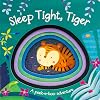 Sleep Tight, Tiger (Die-Cut Animal Board)