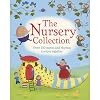 The Nursery Collection: Over 150 Stories and Rhymes to Enjoy Together!