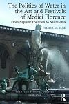 The particles of water in the ark invest roles of the Medici Florence European festival studies 1450-1700