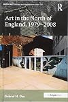 Art in the North of England, 1979-2008
