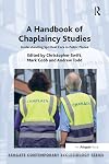A Handbook of Chaplaincy Studies: Understanding Spiritual Care in Public Places (Routledge Contemporary Ecclesiology)