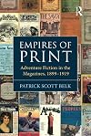 Empires of print : adventure fiction in the magazines, 1899-1919
