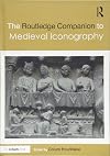 The Routledge companion to medieval iconography