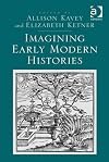 Imagining early modern histories