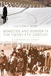 Genocide and Gender in the Twentieth Century: A Comparative Survey