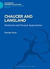 Chaucer and Langland: Historical and Textual Approaches