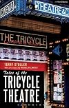 Tales of the Tricycle Theatre