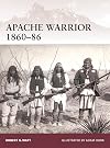 Apache Warrior, 1860–86