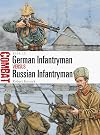 German Infantryman vs Russian Infantryman: 1914–15 (Combat)