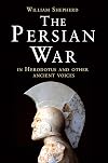 The Persian War in Herodotus and Other Ancient Voices