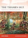 The Thames 1813: The War of 1812 on the Northwest Frontier (Campaign)