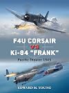 F4U Corsair vs Ki-84 “Frank”: Pacific Theater 1945 (Duel, 73)